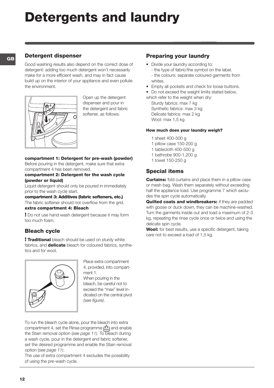 Detergents and laundry, Detergent dispenser, Bleach cycle | Preparing your laundry, Special items | Indesit IWME147UKE – models produced up to Jan 2012 User Manual | Page 12 / 20