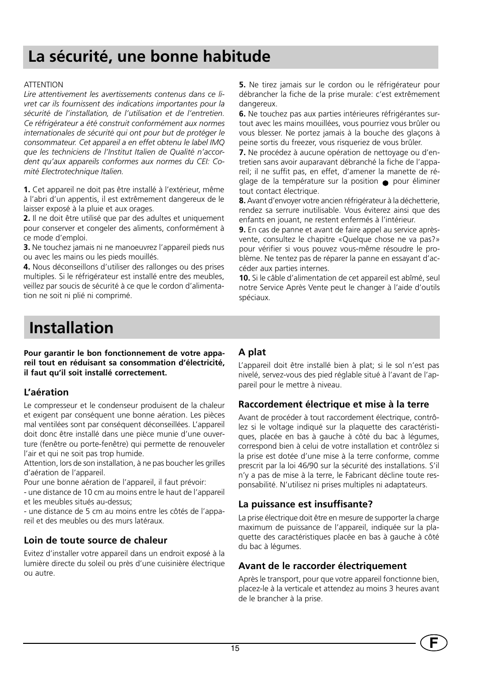 Installation, La sécurité, une bonne habitude | Indesit RG2190 User Manual | Page 17 / 72