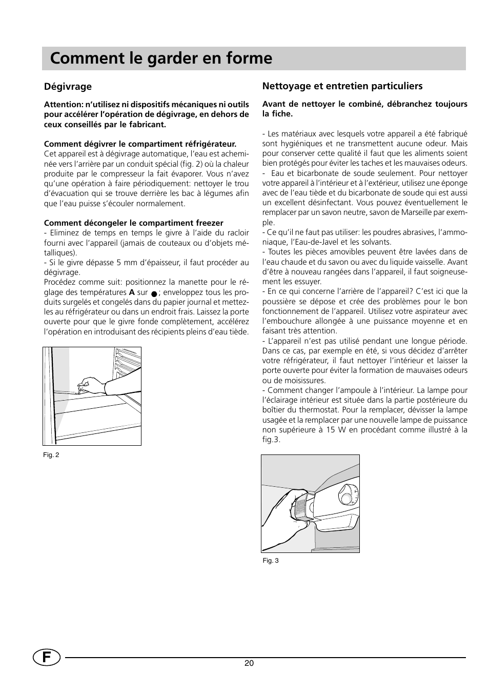 Comment le garder en forme | Indesit RG2190 User Manual | Page 22 / 72