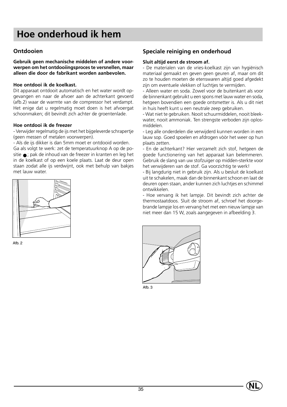 Hoe onderhoud ik hem | Indesit RG2190 User Manual | Page 37 / 72