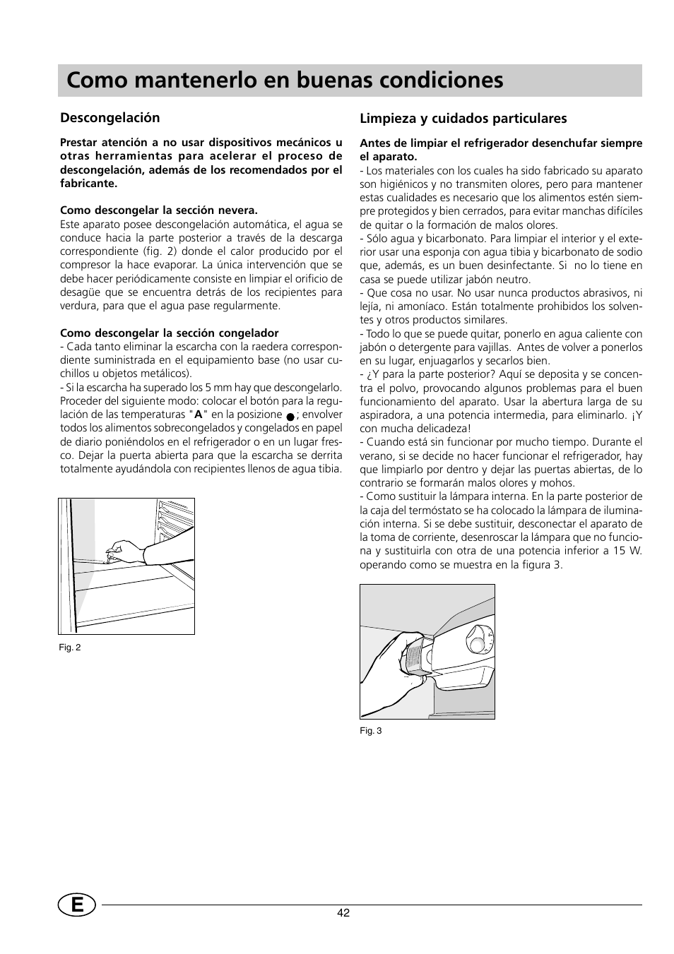 Como mantenerlo en buenas condiciones | Indesit RG2190 User Manual | Page 44 / 72