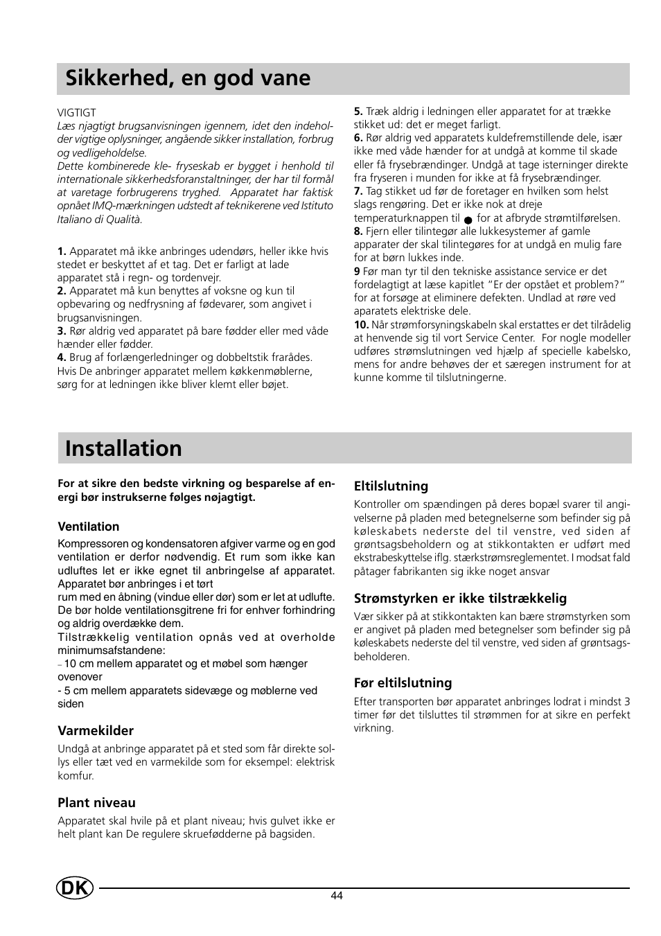 Sikkerhed, en god vane installation | Indesit RG2190 User Manual | Page 46 / 72