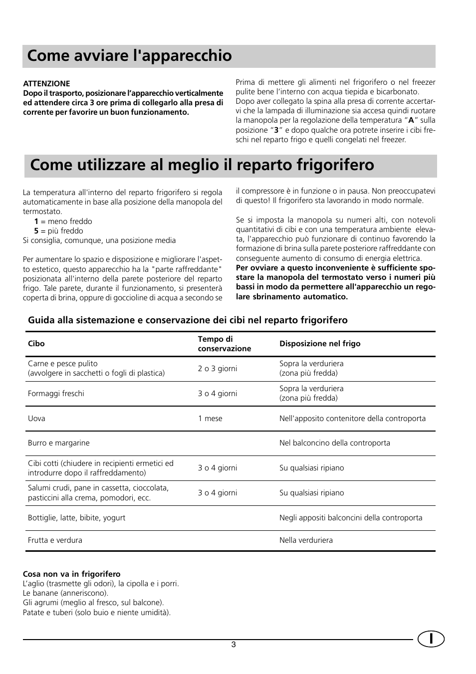 Come avviare l'apparecchio, Come utilizzare al meglio il reparto frigorifero | Indesit RG2190 User Manual | Page 5 / 72