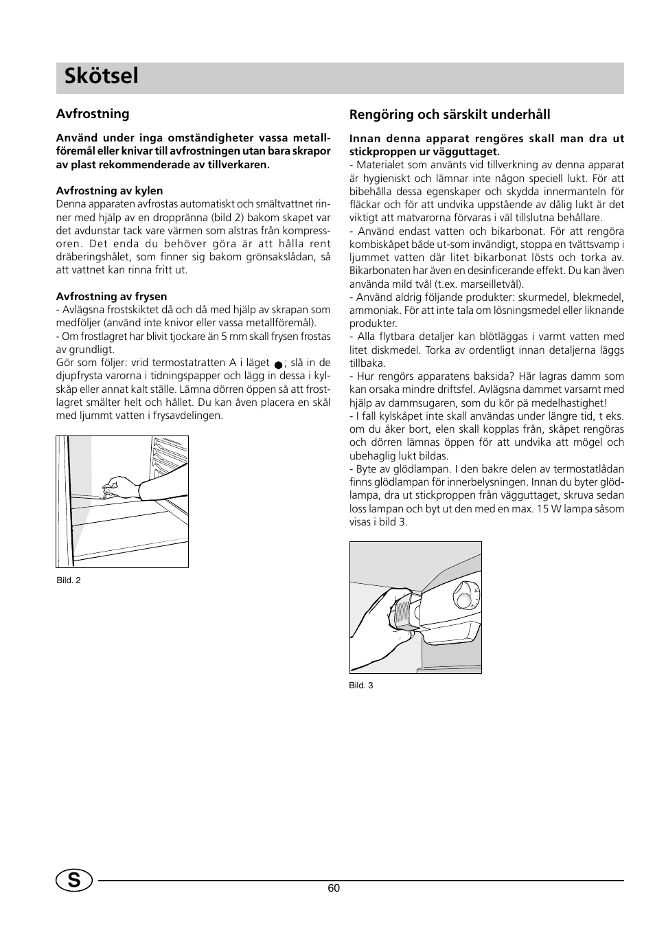 Skötsel | Indesit RG2190 User Manual | Page 62 / 72