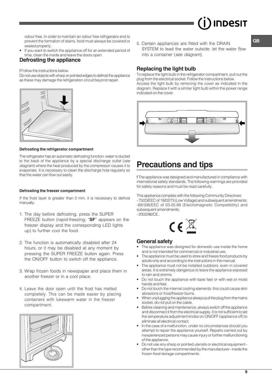 Precautions and tips, Defrosting the appliance, Replacing the light bulb | General safety | Indesit PBAA34VDUKRL User Manual | Page 9 / 12