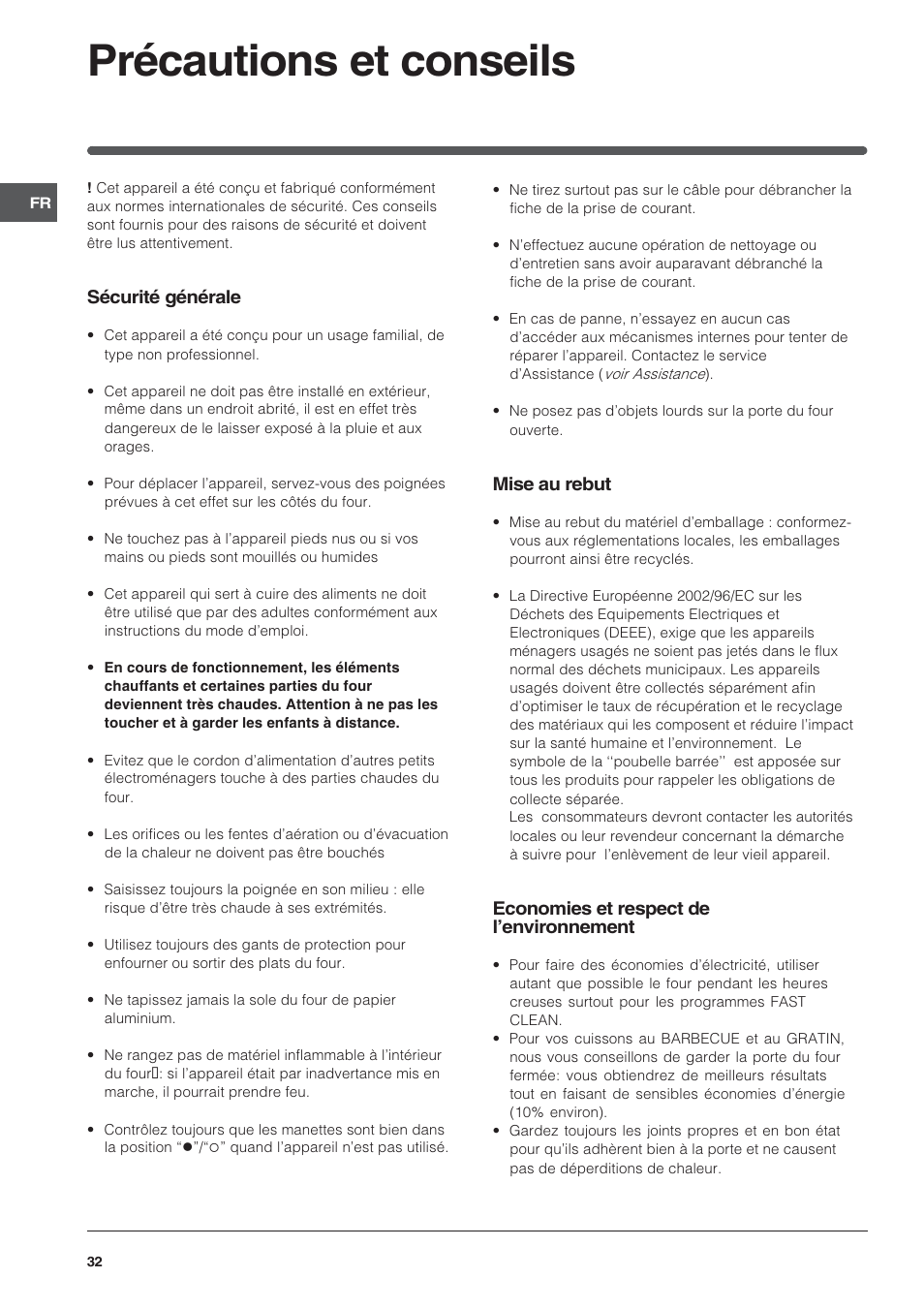 Précautions et conseils, Sécurité générale, Mise au rebut | Economies et respect de lenvironnement | Indesit FIE76PK-AIX User Manual | Page 32 / 60