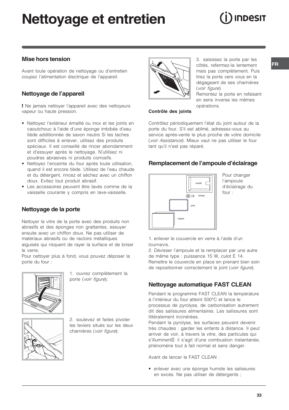 Nettoyage et entretien, Remplacement de lampoule déclairage, Nettoyage automatique fast clean | Mise hors tension, Nettoyage de lappareil, Nettoyage de la porte | Indesit FIE76PK-AIX User Manual | Page 33 / 60