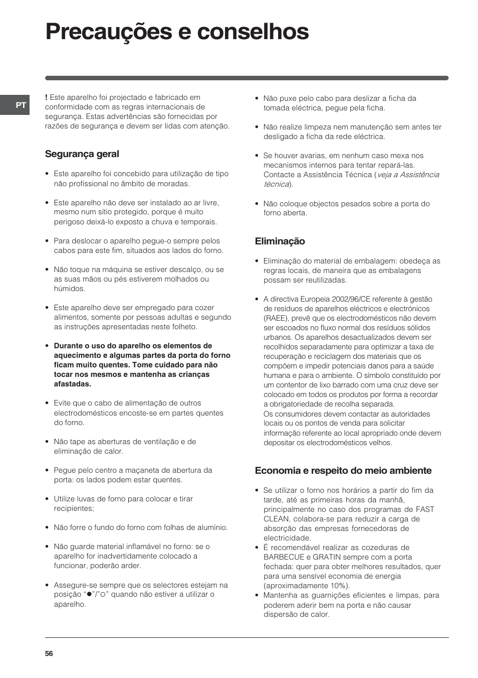 Precauções e conselhos, Segurança geral, Eliminação | Economia e respeito do meio ambiente | Indesit FIE76PK-AIX User Manual | Page 56 / 60