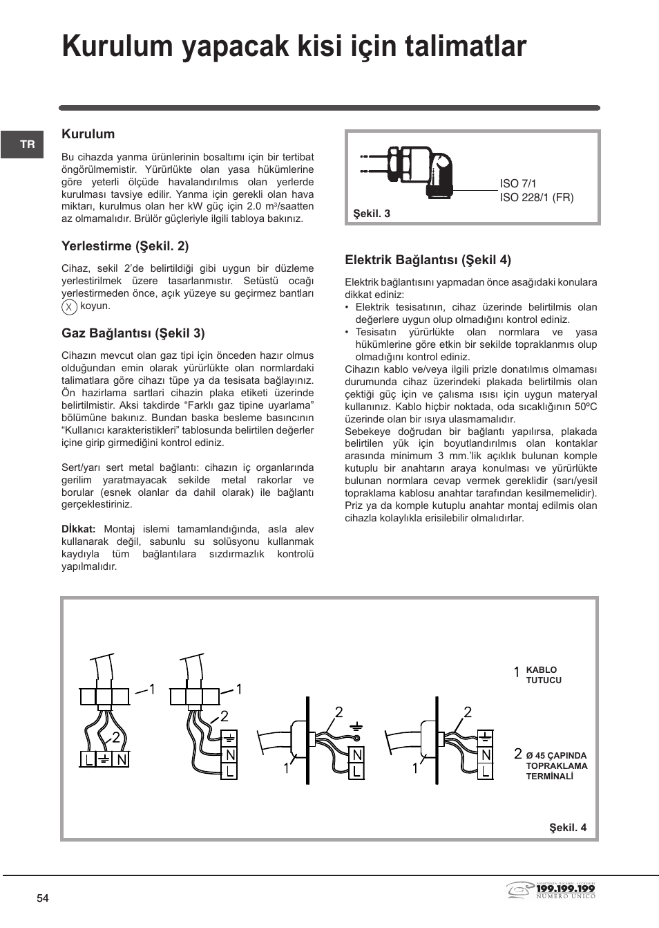 Kurulum yapacak kisi için talimatlar | Indesit DP2GSIX User Manual | Page 54 / 68