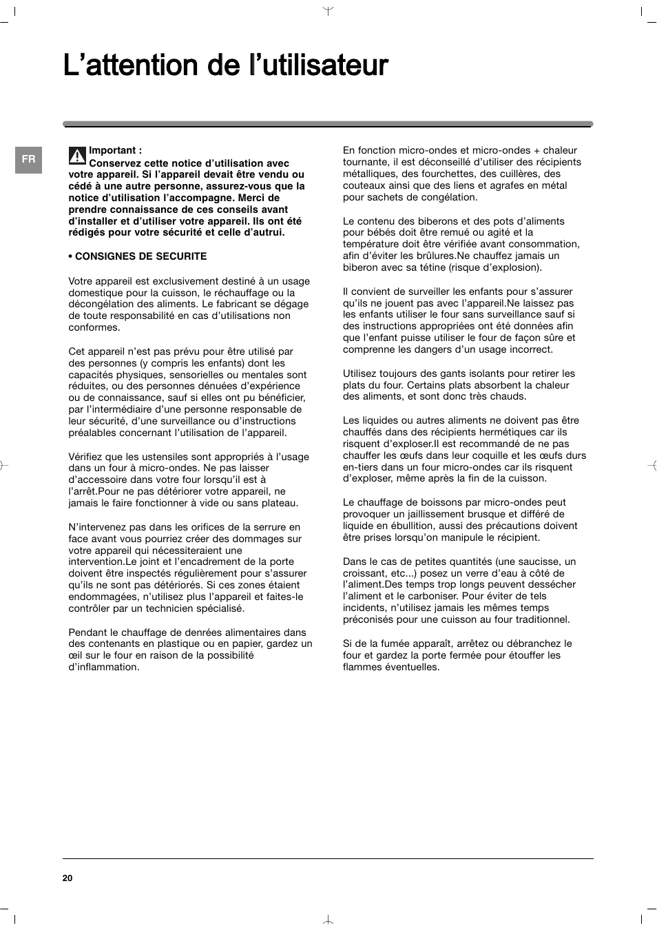 L’attention d de ll’utilisateur | Indesit MWI212IXUK User Manual | Page 20 / 54