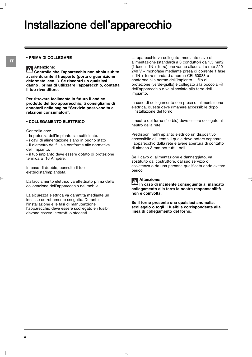 Installazione d dell’apparecchio | Indesit MWI212IXUK User Manual | Page 4 / 54