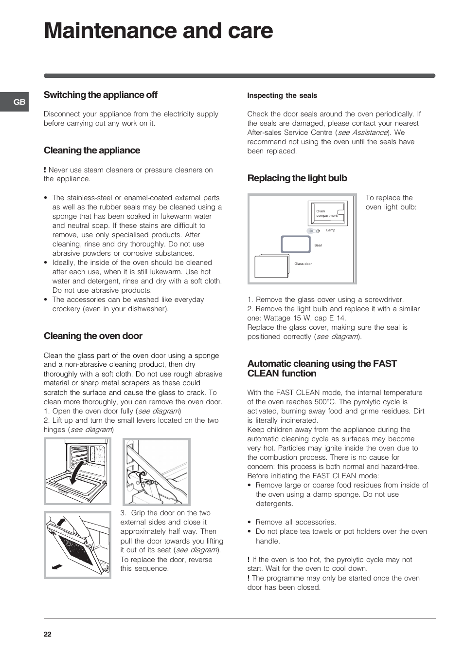 Maintenance and care, Switching the appliance off, Cleaning the appliance | Cleaning the oven door, Replacing the light bulb, Automatic cleaning using the fast clean function | Indesit FIE76GPK-AIX User Manual | Page 22 / 60