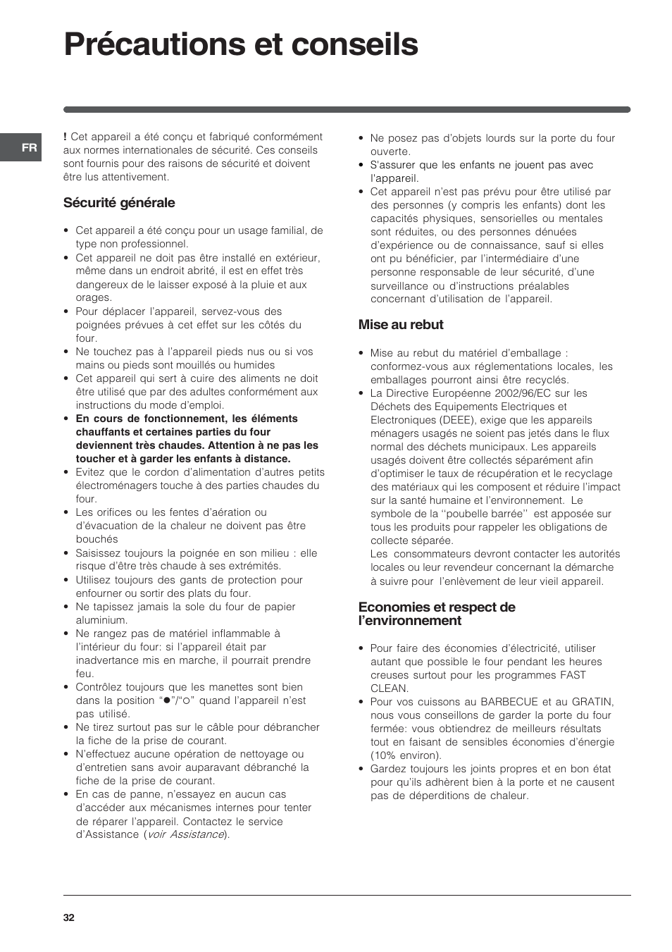 Précautions et conseils, Sécurité générale, Mise au rebut | Economies et respect de lenvironnement | Indesit FIE76GPK-AIX User Manual | Page 32 / 60