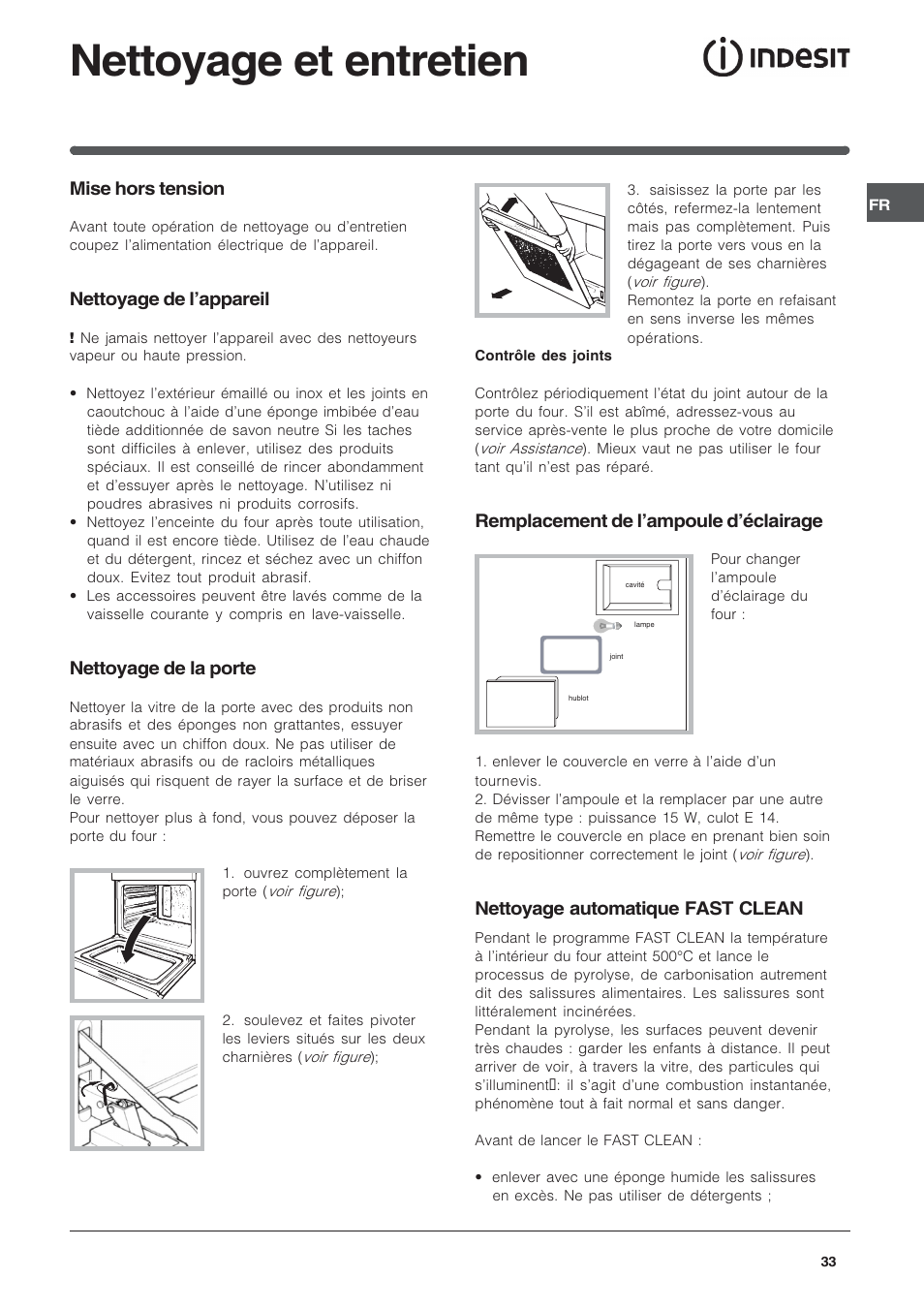Nettoyage et entretien, Remplacement de lampoule déclairage, Nettoyage automatique fast clean | Mise hors tension, Nettoyage de lappareil, Nettoyage de la porte | Indesit FIE76GPK-AIX User Manual | Page 33 / 60