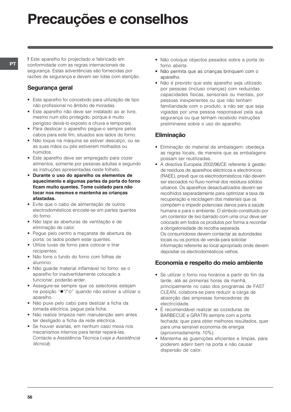 Precauções e conselhos, Segurança geral, Eliminação | Economia e respeito do meio ambiente | Indesit FIE76GPK-AIX User Manual | Page 56 / 60