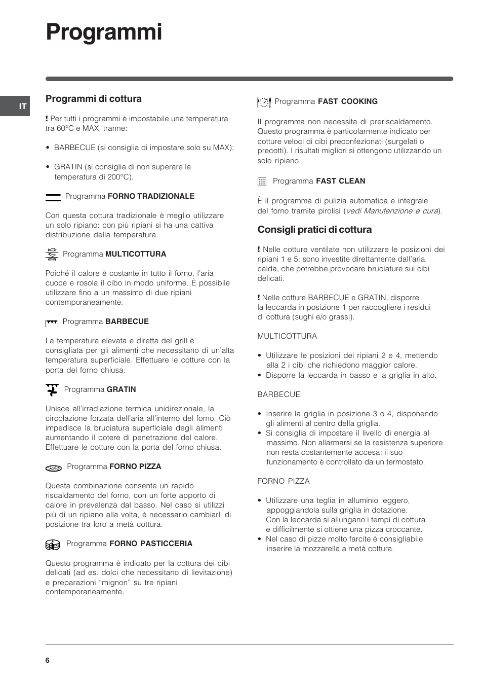 Programmi, Programmi di cottura, Consigli pratici di cottura | Indesit FIE76GPK-AIX User Manual | Page 6 / 60