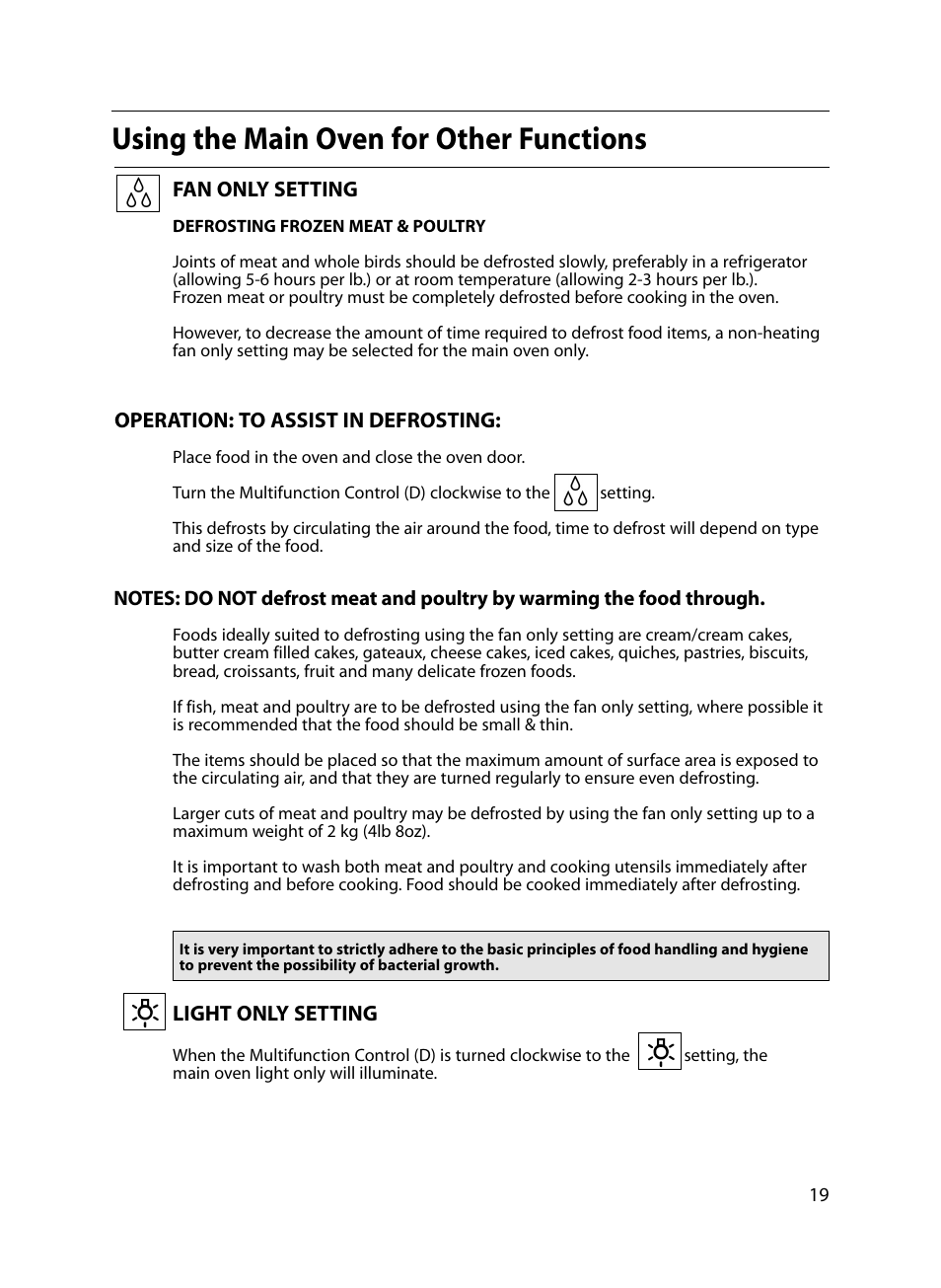 Using the main oven for other functions | Indesit FIU20 MK2 17-09-07 onwards User Manual | Page 19 / 36