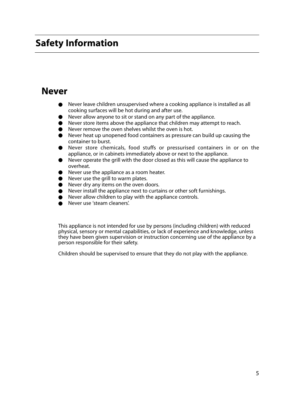 Never, Safety information | Indesit FIU20 MK2 17-09-07 onwards User Manual | Page 5 / 36
