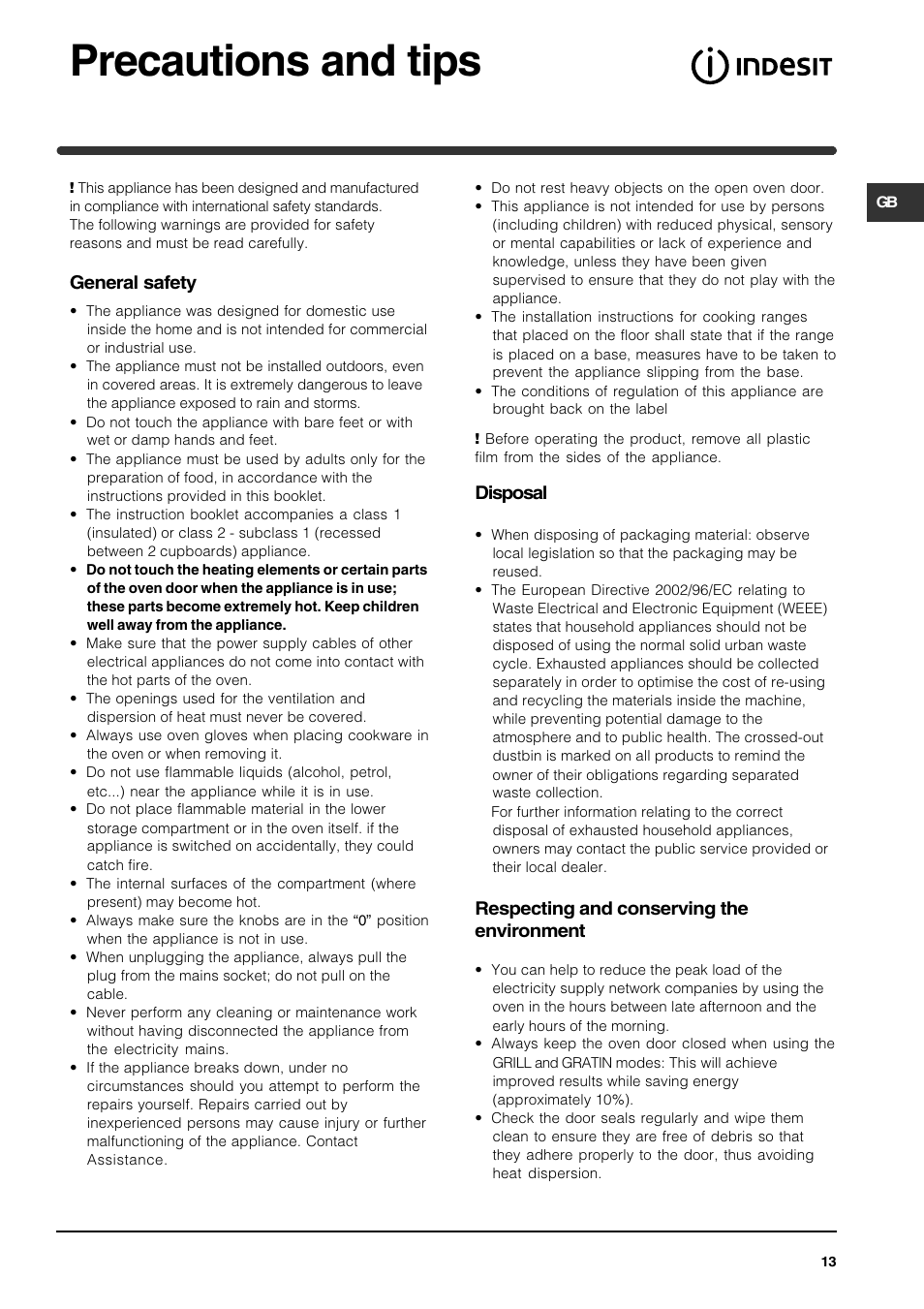 Precautions and tips, General safety, Disposal | Respecting and conserving the environment | Indesit KP902GX User Manual | Page 13 / 16