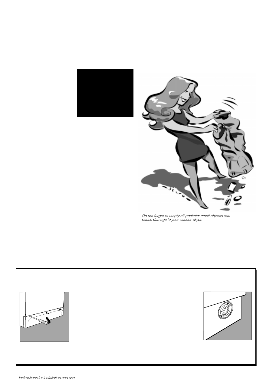 Easy care and maintenance, When in need, check the pump and the rubber hose | Indesit WD12S User Manual | Page 14 / 20