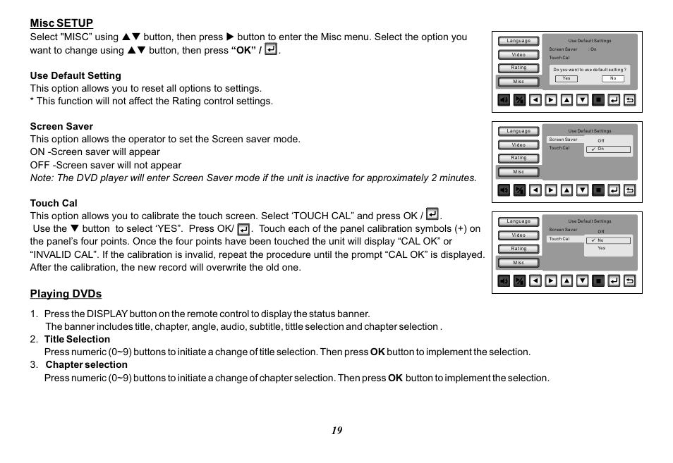 Misc setup, Playing dvds | Audiovox Mobile Video 128-8770 User Manual | Page 22 / 52