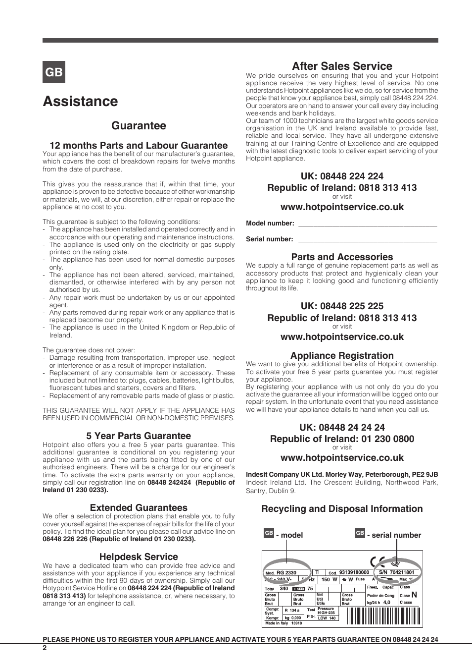 Assistance, Guarantee, After sales service | 12 months parts and labour guarantee, 5 year parts guarantee, Extended guarantees, Helpdesk service, Parts and accessories, Recycling and disposal information | Indesit INCB31AAUK User Manual | Page 2 / 8