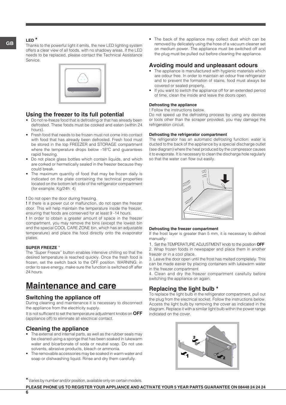 Maintenance and care, Using the freezer to its full potential, Switching the appliance off | Cleaning the appliance, Avoiding mould and unpleasant odours, Replacing the light bulb | Indesit INCB31AAUK User Manual | Page 6 / 8