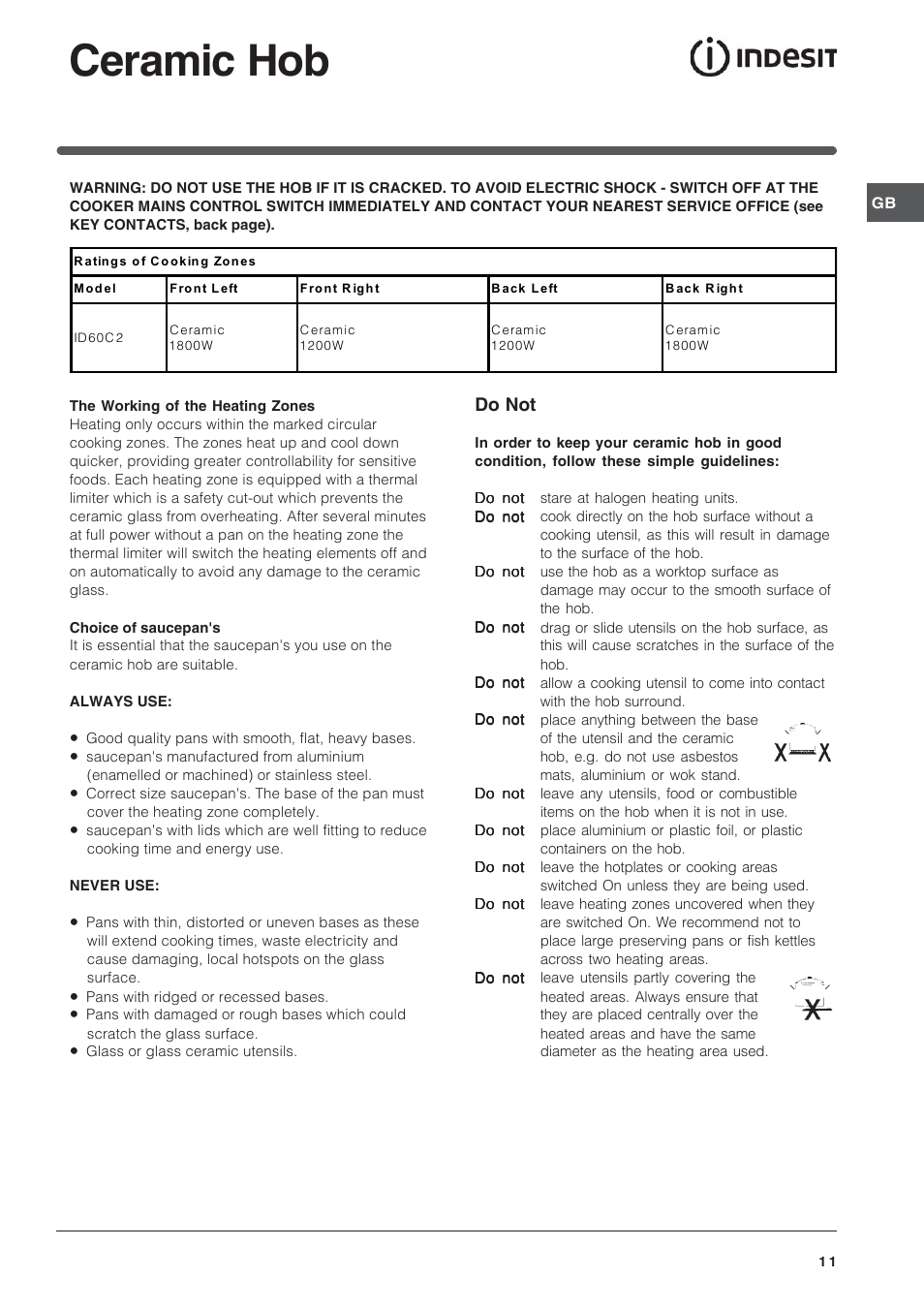 Ceramic hob, Do not | Indesit ID60C2M User Manual | Page 11 / 28