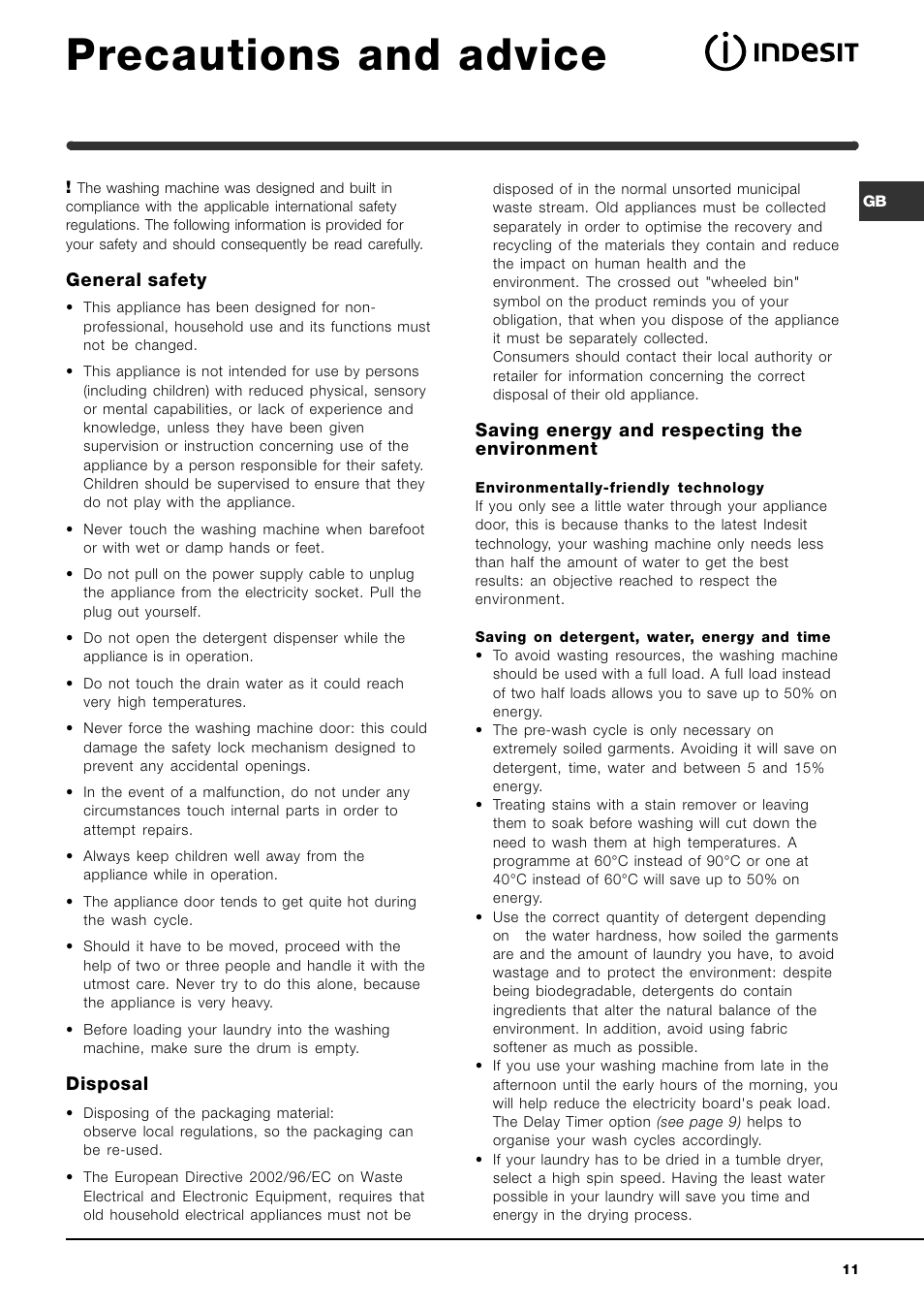Precautions and advice, General safety, Disposal | Saving energy and respecting the environment | Indesit WIXXE127 Italian built variant User Manual | Page 11 / 16
