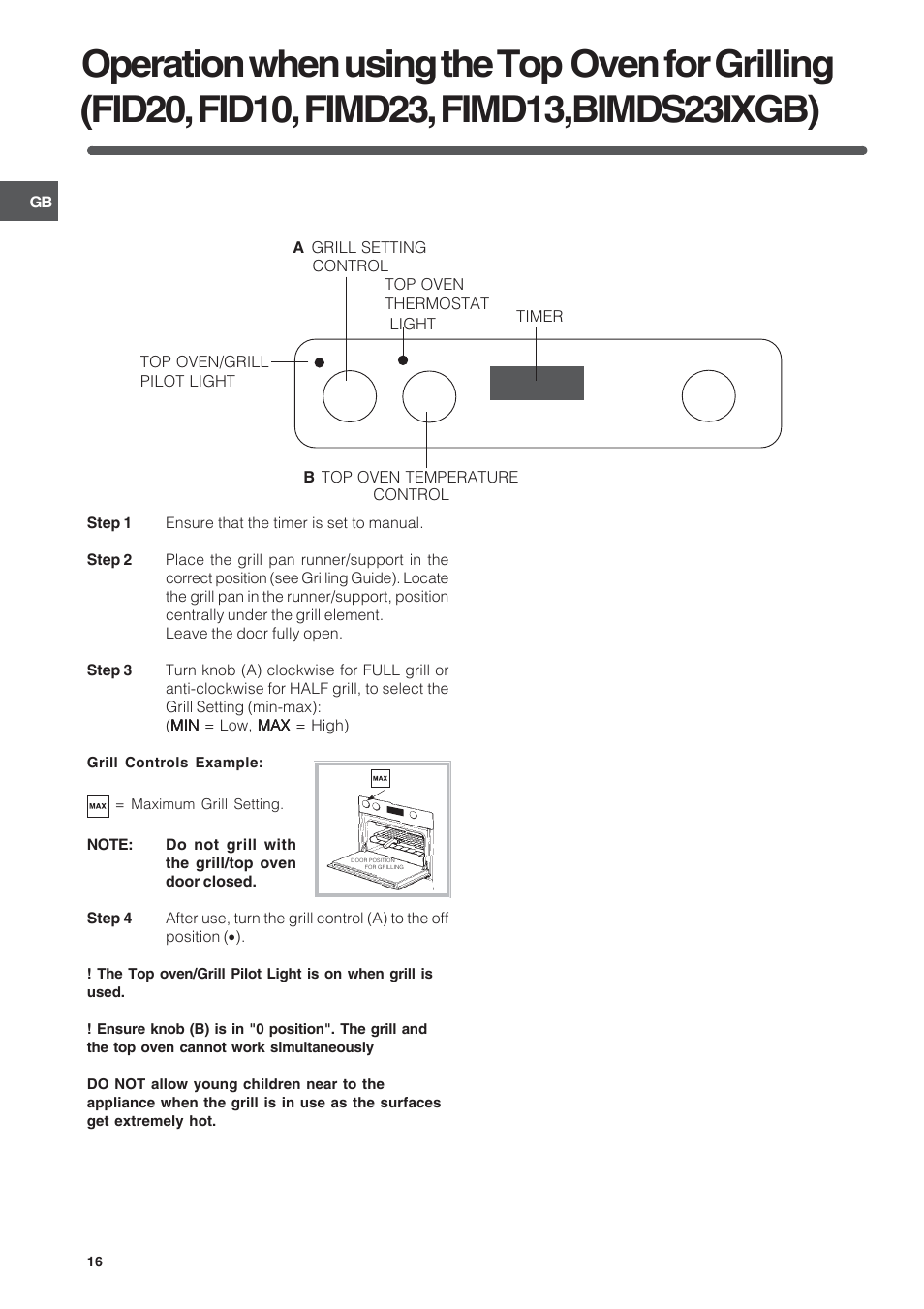 Operation when using the top oven for grilling | Indesit BIMDS23IXGB User Manual | Page 16 / 40