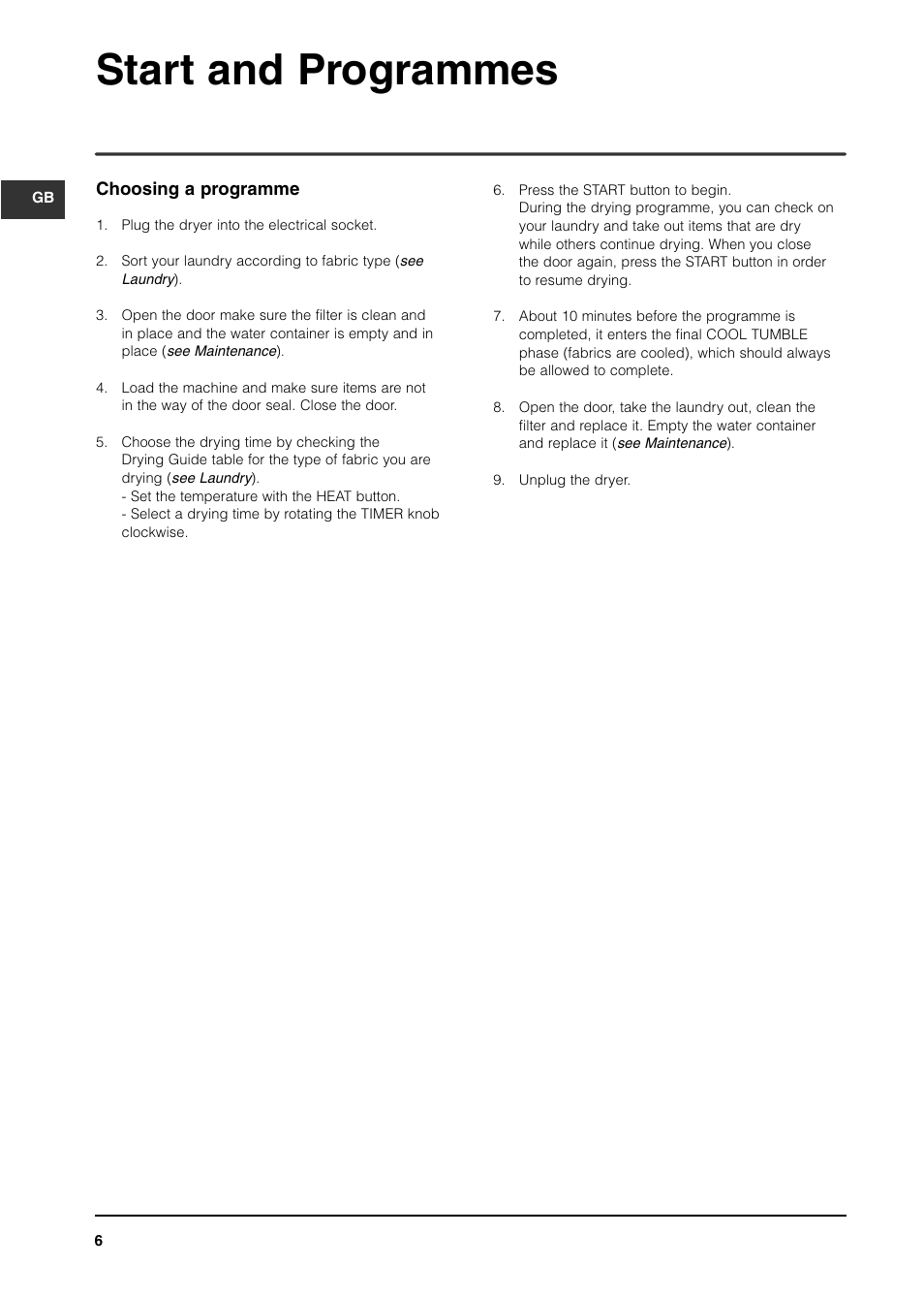 Start and programmes | Indesit IS70CUK User Manual | Page 6 / 12