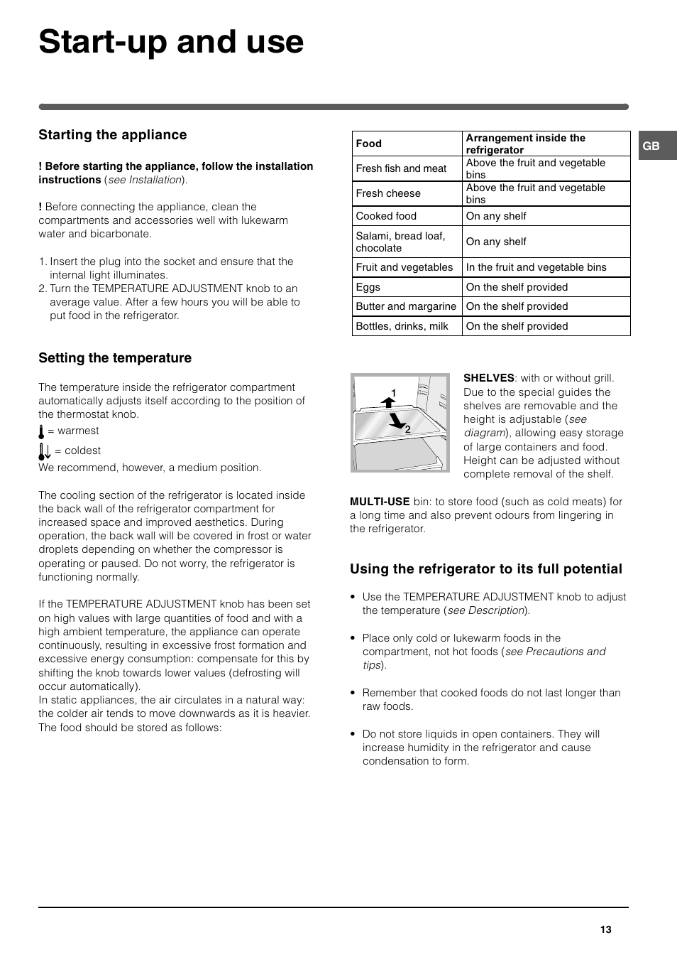 Start-up and use, Starting the appliance, Setting the temperature | Using the refrigerator to its full potential | Indesit SAN400 I GB F D NL ES User Manual | Page 13 / 48