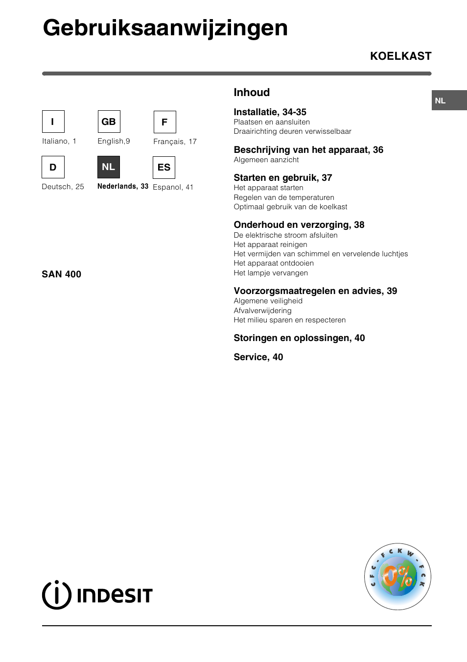 Gebruiksaanwijzingen, Koelkast inhoud | Indesit SAN400 I GB F D NL ES User Manual | Page 33 / 48