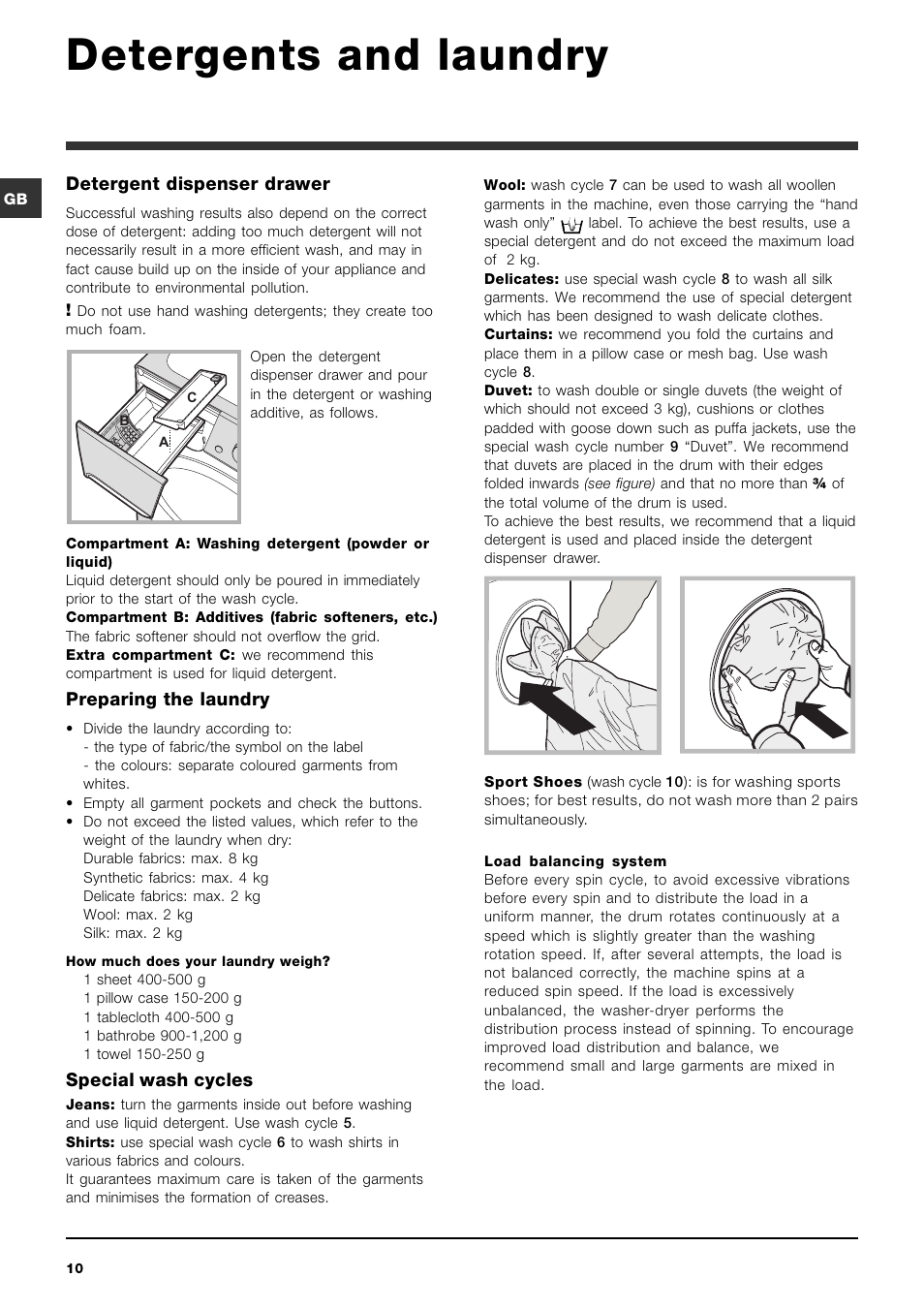 Detergents and laundry, Detergent dispenser drawer, Preparing the laundry | Special wash cycles | Indesit PWDE81680SUK User Manual | Page 10 / 16