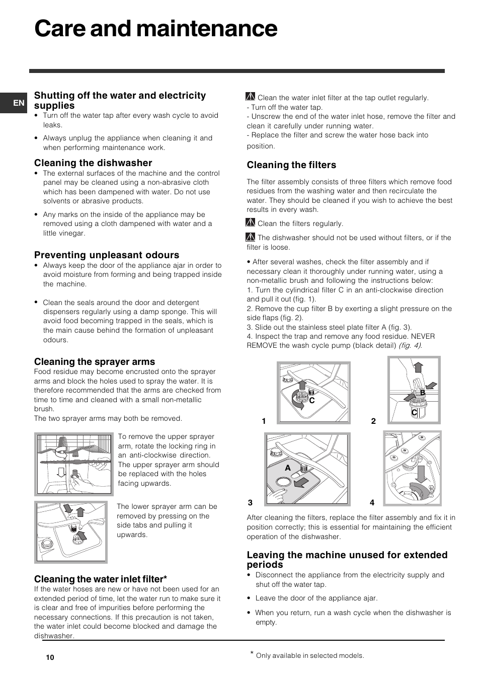Care and maintenance, Shutting off the water and electricity supplies, Cleaning the dishwasher | Preventing unpleasant odours, Cleaning the sprayer arms, Cleaning the water inlet filter, Cleaning the filters, Leaving the machine unused for extended periods | Indesit DPG15 User Manual | Page 10 / 12