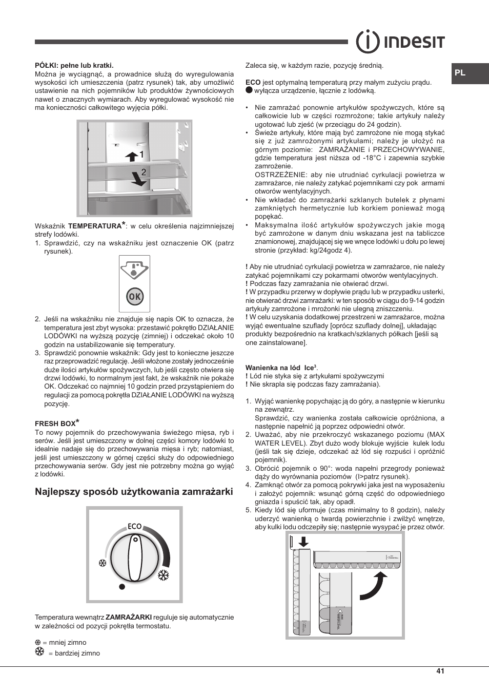 Najlepszy sposób użytkowania zamrażarki | Indesit BIAA-13-F-H User Manual | Page 41 / 48