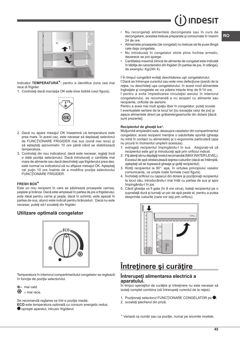 Întreţinere şi curăţire, Utilizare optimală congelator, Întrerupeţi alimentarea electrică a aparatului | Indesit BIAA-13-F-H User Manual | Page 45 / 48