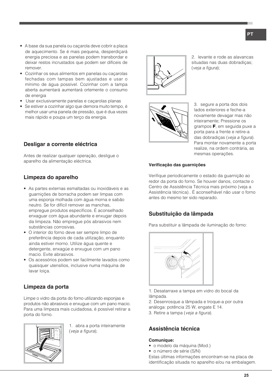 Substituição da lâmpada, Assistência técnica, Desligar a corrente eléctrica | Limpeza do aparelho, Limpeza da porta | Indesit FIM-832J-K.A-IX-(PL) User Manual | Page 25 / 64