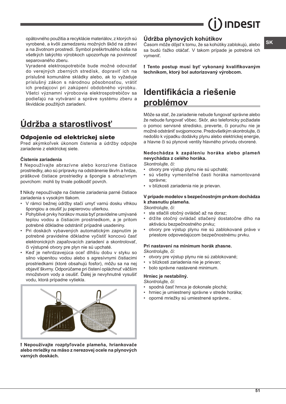 Údržba a starostlivosť, Identifikácia a riešenie problémov | Indesit IPG-640-S-(BK)-(EE) User Manual | Page 51 / 52