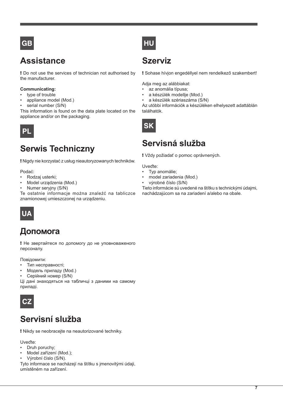 Assistance, Serwis techniczny, Допомога | Servisní služba, Szerviz, Servisná služba | Indesit IPG-640-S-(BK)-(EE) User Manual | Page 7 / 52