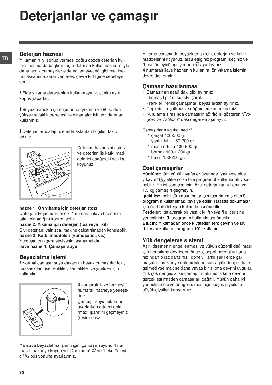 Deterjanlar ve çamaþýr | Indesit IWC-6105-(EU) User Manual | Page 70 / 72