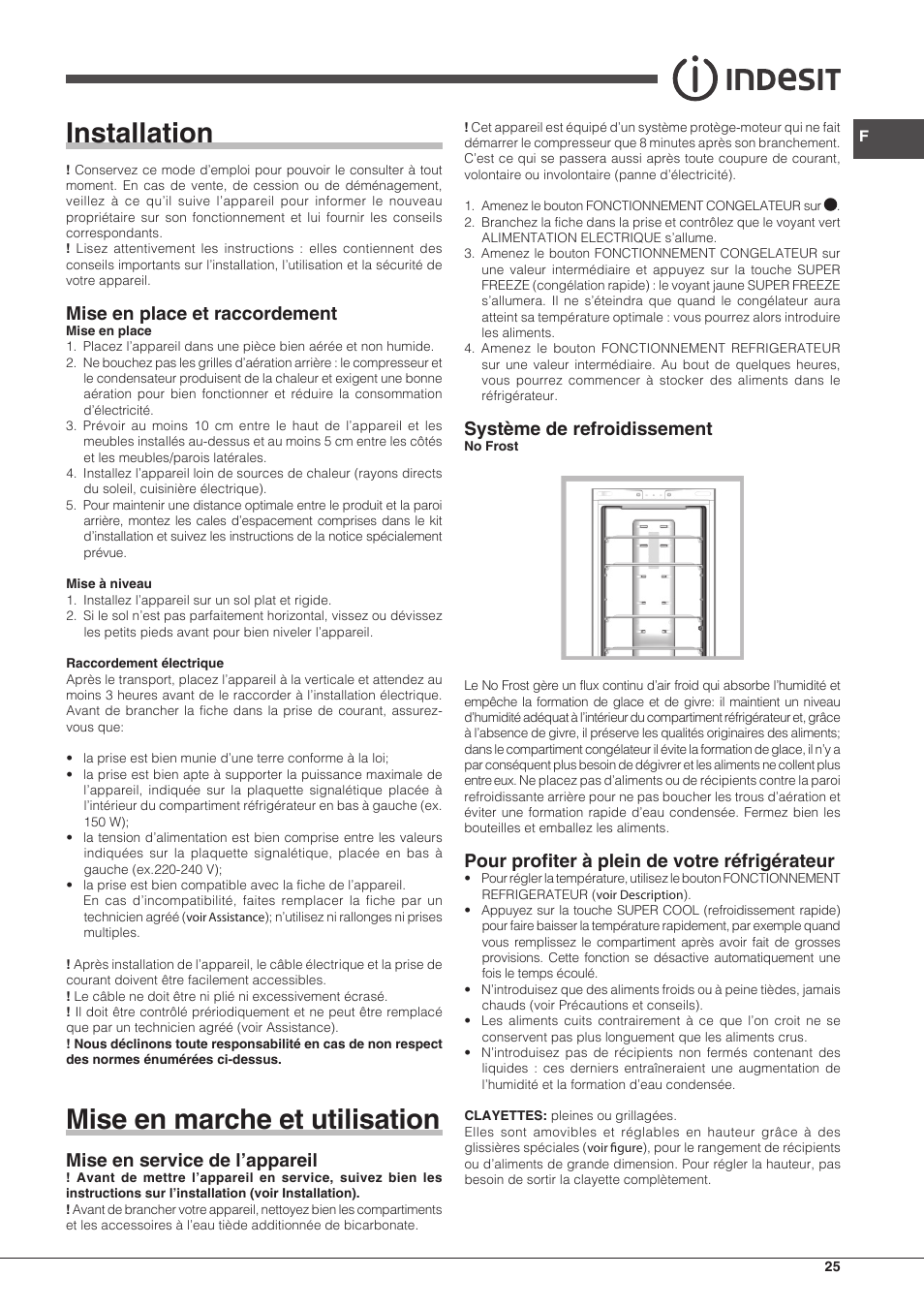 Installation, Mise en marche et utilisation, Mise en place et raccordement | Mise en service de l’appareil, Système de refroidissement, Pour profiter à plein de votre réfrigérateur | Indesit BIAA-33-F-X-H User Manual | Page 25 / 52