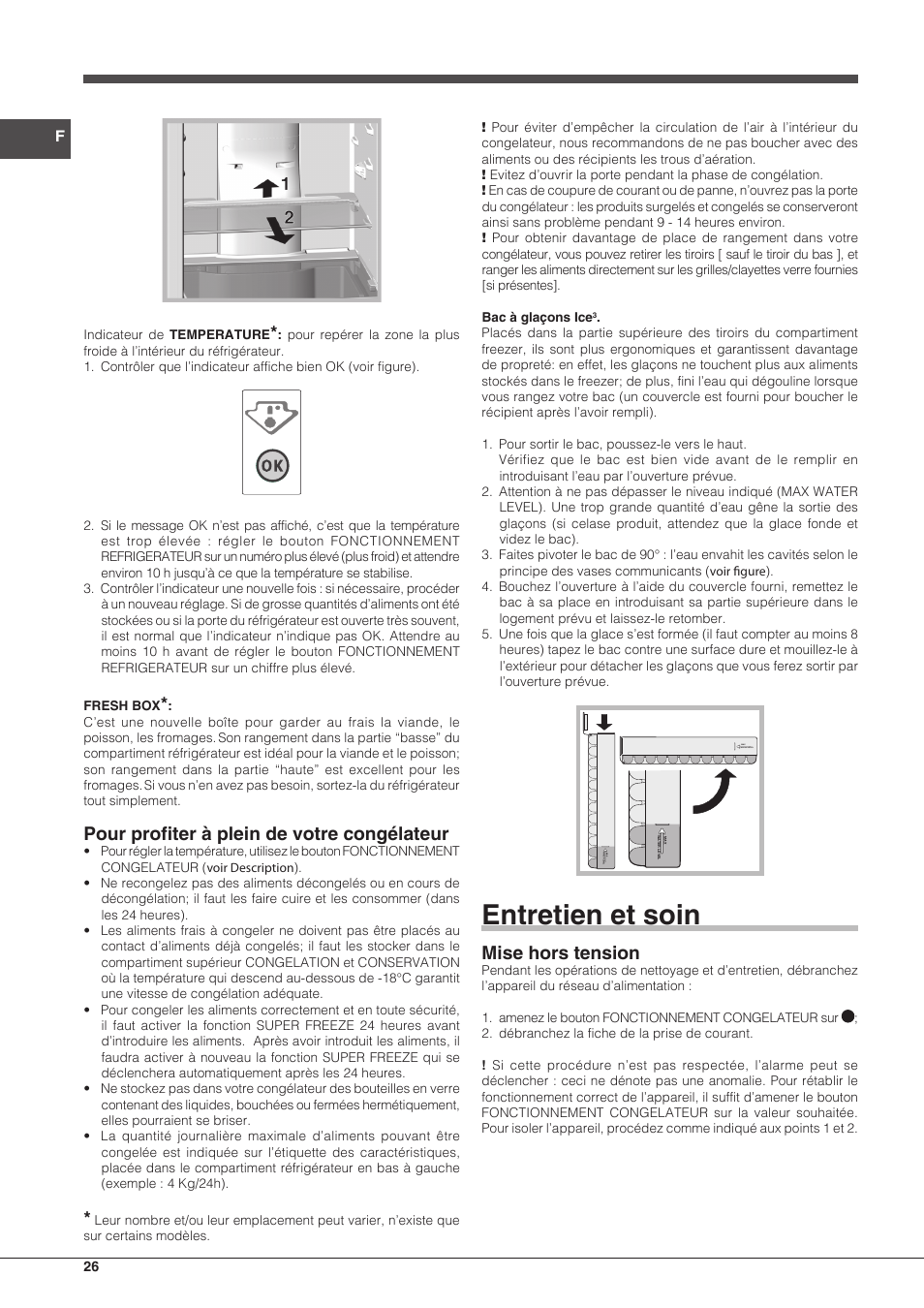 Entretien et soin, Pour profiter à plein de votre congélateur, Mise hors tension | Indesit BIAA-33-F-X-H User Manual | Page 26 / 52