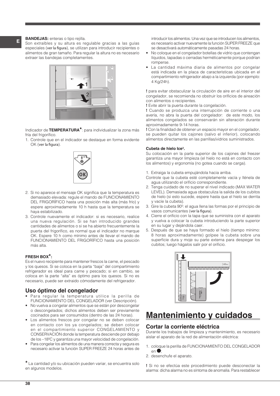 Mantenimiento y cuidados, Uso óptimo del congelador, Cortar la corriente eléctrica | Indesit BIAA-33-F-X-H User Manual | Page 38 / 52