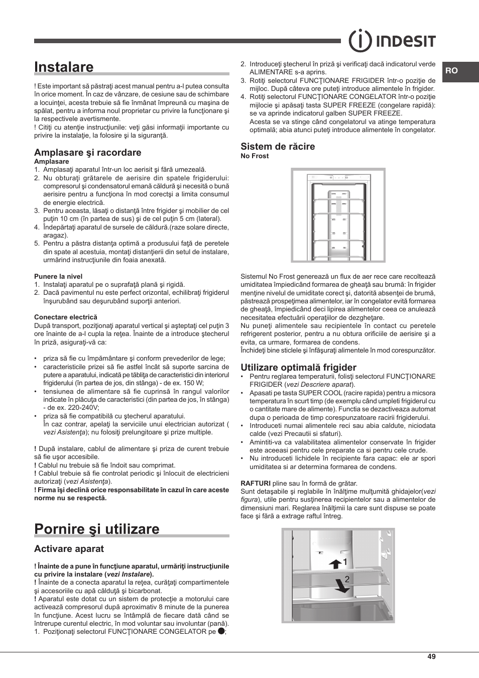 Instalare, Pornire şi utilizare, Amplasare şi racordare | Activare aparat, Sistem de răcire, Utilizare optimală frigider | Indesit BIAA-33-F-X-H User Manual | Page 49 / 52