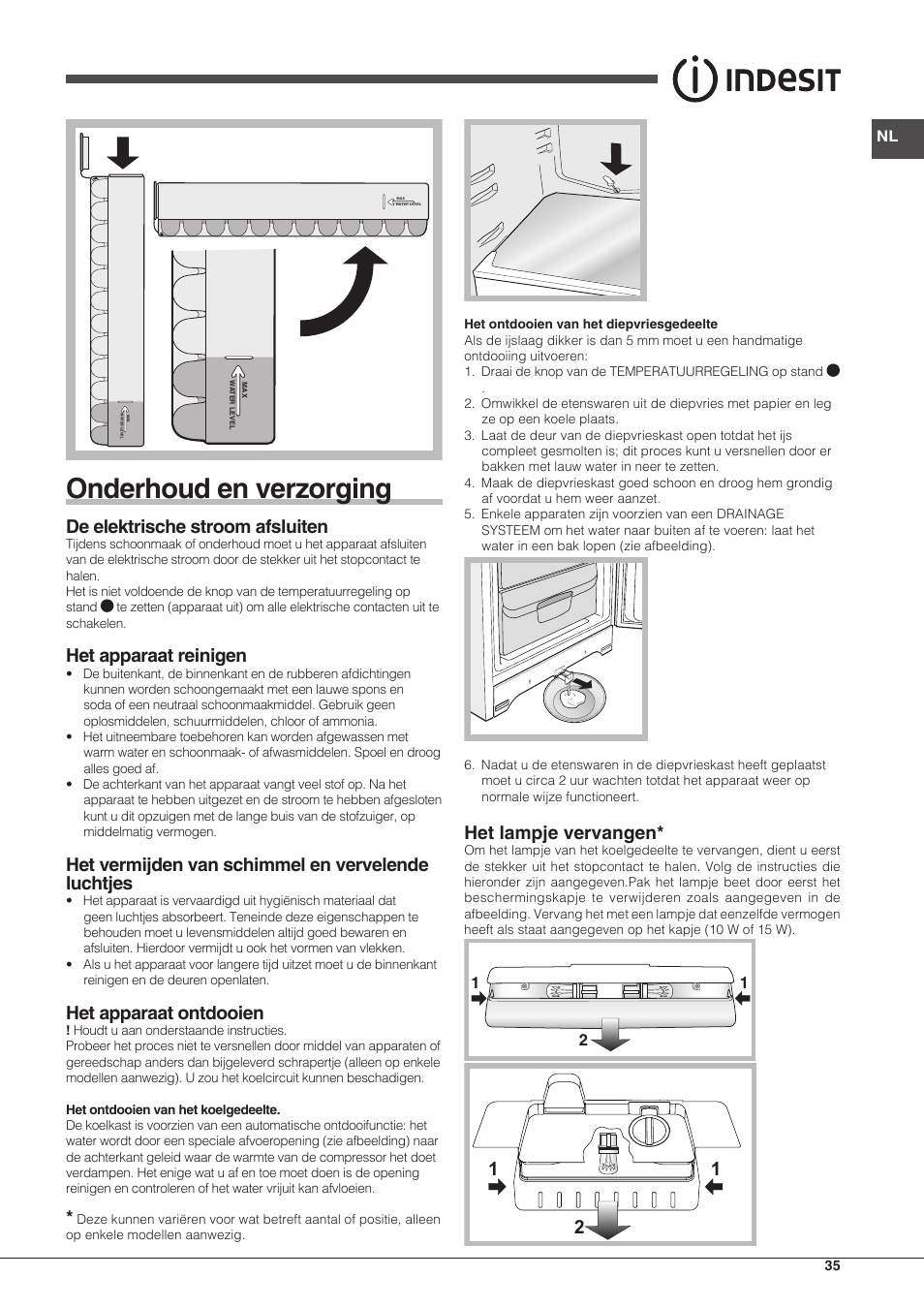 Onderhoud en verzorging, De elektrische stroom afsluiten, Het apparaat reinigen | Het vermijden van schimmel en vervelende luchtjes, Het apparaat ontdooien, Het lampje vervangen | Indesit BIAA-13-X User Manual | Page 35 / 68