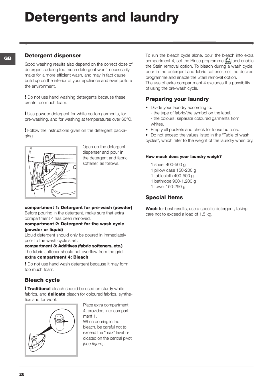 Detergents and laundry, Detergent dispenser, Bleach cycle | Preparing your laundry, Special items | Indesit IWME-106-(EU) User Manual | Page 26 / 84