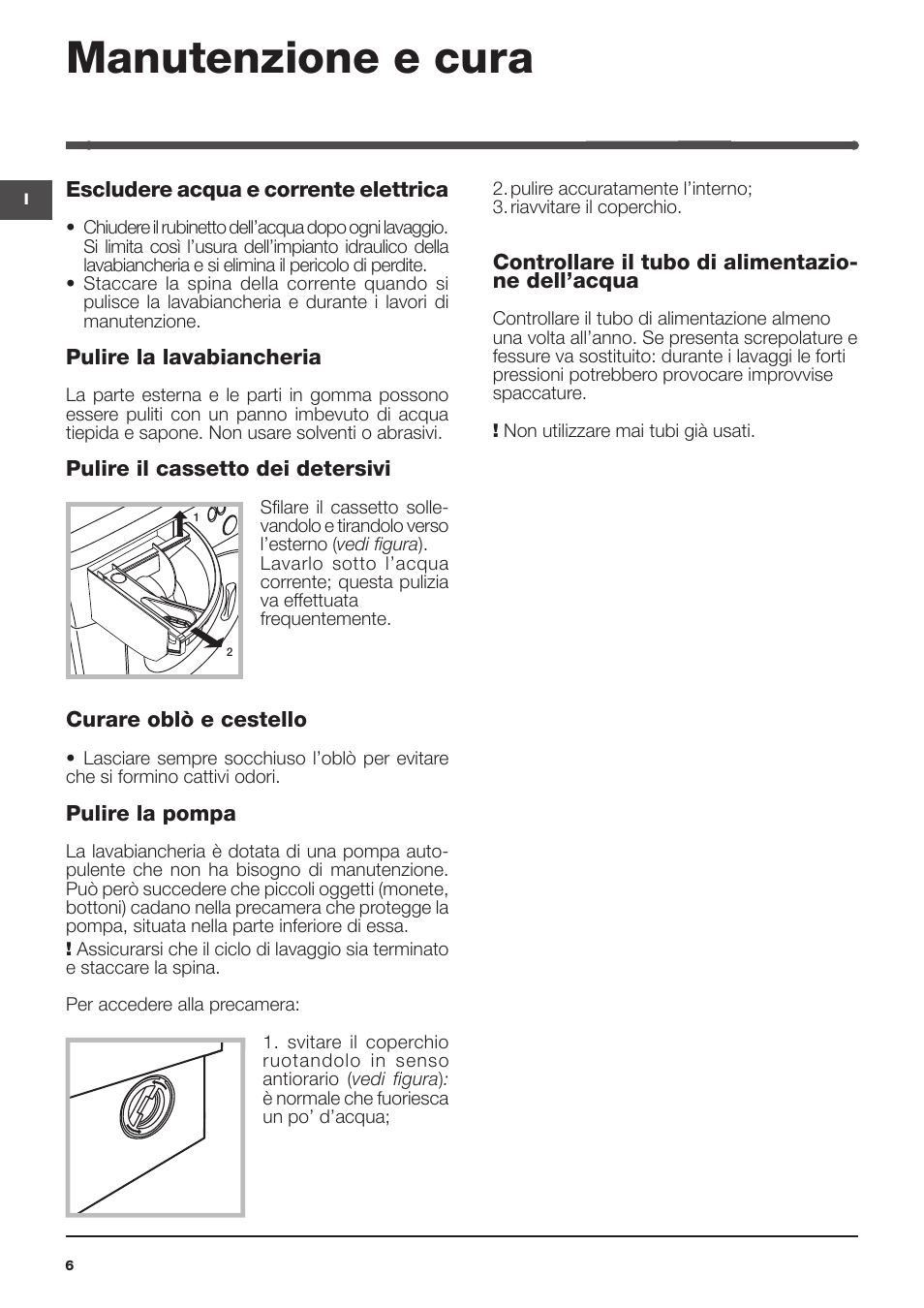 Manutenzione e cura | Indesit IWME-106-(EU) User Manual | Page 6 / 84