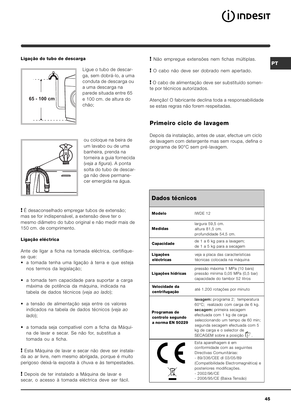 Primeiro ciclo de lavagem, Dados técnicos | Indesit IWDE-12-(EU) User Manual | Page 45 / 56