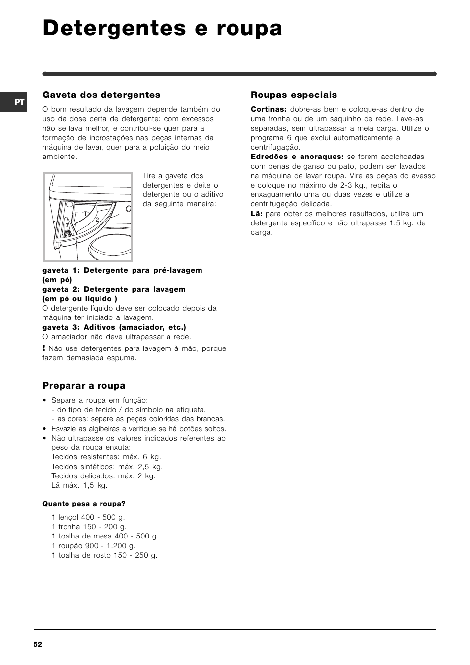 Detergentes e roupa | Indesit IWDE-12-(EU) User Manual | Page 52 / 56